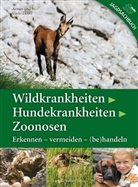 Armin Deutz, Uschi Deutz - Wildkrankheiten, Hundekrankheiten, Zoonosen