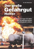 Otto Widetschek - Großer Gefahrgut-Helfer