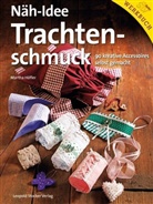 Martha Höfler - Näh-Idee Trachtenschmuck