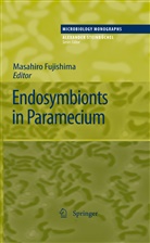 Masahir Fujishima, Masahiro Fujishima - Endosymbionts in Paramecium