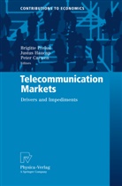 Peter Curwen, Justu Haucap, Justus Haucap, Brigitte Preissl - Telecommunication Markets