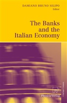 Damiano Bruno Silipo, Damiano Bruno Silipo - The Banks and the Italian Economy