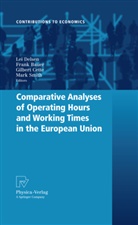 Fran Bauer, Frank Bauer, Gilbert Cette, Gilbert Cette et al, Lei Delsen, Mark Smith - Comparative Analyses of Operating Hours and Working Times in the European Union