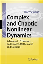Alain Goergen, Thierry Vialar - Complex and Chaotic Nonlinear Dynamics