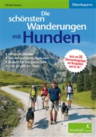 BAUR, Katrin S. Baur, Katrin Susann Baur, Katrin Susanne Baur, Reime, Michael Reimer... - Die schönsten Wanderungen mit Hunden, Oberbayern