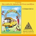 Mohamed Abdel Aziz, Mohamed Abdel Aziz - Das arabische Alphabet für Gross und Klein, Audio-CD (Audio book)