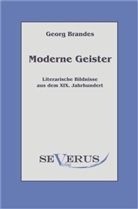Georg Brandes - Moderne Geister
