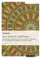 Dirk Baehr - Der deutsche Salafismus