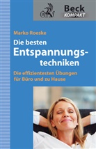 Marko Roeske - Die besten Entspannungstechniken