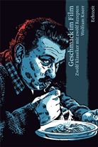 Wolfram Knorr, Benjamin Güdel, Benjamin Illustriert von Güdel - Geschmack im Film