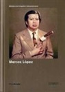 Marcos Laopez, Marcos Lopez, Marcos López, LOPEZ  MARCOS, LOPEZ MARCOS, Marcos Lopez... - MARCOS LOPEZ PHB