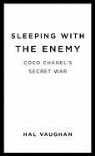 Hal Vaughan - Sleeping with the Enemy