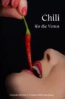 Röchte, Franziska Röchter, Stadelman, Michaela Stadelmann - Chili für die Venus
