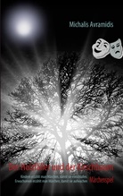 Michalis Avramidis - Der Holzfäller und der Kirschbaum