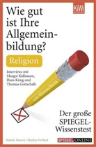 Marti Doerry, Martin Doerry, Markus Verbeet, Martin Doerry, Markus Verbeet - Wie gut ist Ihre Allgemeinbildung? Religion