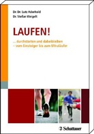 Aderhol, Lut Aderhold, Lutz Aderhold, Weigelt, Stefan Weigelt, Stephan Weigelt - Laufen