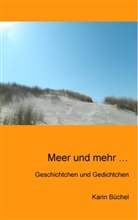 Karin Büchel - Meer und mehr ...