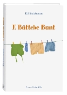 Elfi Steickmann - E Büttche Bunt