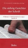 Schweizerische Katholisches Bibelwerk, Schweizerisches Katholisches Bibelwerk, Schweizerisches Katholisches Bibelwerk - Die Siebzig Gesichter der Schrift (B)