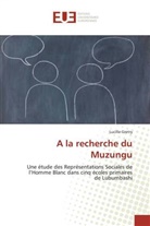 Lucille Gretry, Gretry-l - A la recherche du muzungu