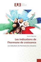 Noemie Regennass, Regennass-n - Les indications de l hormone de