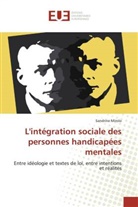 Sandrine Mirolo, Mirolo-s - L integration sociale des