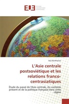 Aziz Burkhanov, Burkhanov-a - L asie centrale postsovietique et