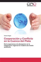 Yanina Kogan - Cooperación y Conflicto en la Cuenca del Plata