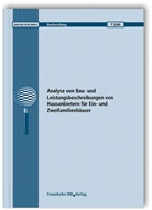 Heike Böhmer, Janet Simon - Analyse von Bau- und Leistungsbeschreibungen von Hausanbietern für Ein- und Zweifamilienhäuser. Abschlussbericht