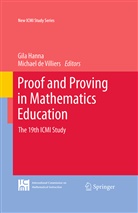 Gila Hanna, Michael de Villiers, de Villiers, de Villiers, Michael De Villiers, Gil Hanna... - Proof and Proving in Mathematics Education