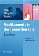 Thomas Kroner, Anita Margulies, Christian Taverna - Medikamente in der Tumortherapie