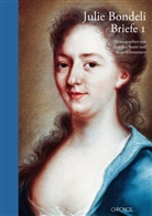 Angelica Baum, Julie Bondeli, Birgit Christensen, Angelica Baum, Birgit Christensen - Julie Bondeli, 1732-1778, Briefe, 4 Bde.