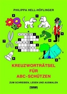Hell-Höflinger, Philippa Hell-Höflinger - Kreuzworträtsel für ABC-Schützen
