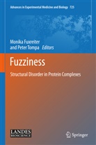 Monik Fuxreiter, Monika Fuxreiter, Tompa, Tompa, Peter Tompa - Fuzziness