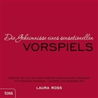 Laura Ross - Die Geheimnisse eines sensationellen Vorspiels