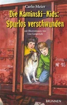 Carlo Meier, Lisa Gangwisch - Die Kaminski-Kids - Bd.13: Die Kaminski-Kids - Spurlos verschwunden