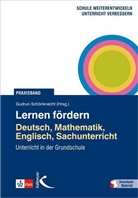 Gudrun Schönknecht, Gudru Schönknecht, Gudrun Schönknecht - Lernen fördern Deutsch, Mathematik, Englisch, Sachunterricht, m. 1 Beilage