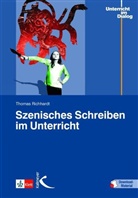 Thomas Richhardt, Literaturhaus Stuttgart - Szenisches Schreiben im Unterricht, m. 1 Beilage