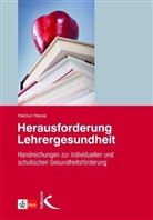 Helmut Heyse - Herausforderung Lehrergesundheit