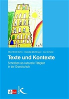 Deh, Mechthil Dehn, Mechthild Dehn, Merklinge, Daniel Merklinger, Daniela Merklinger... - Texte und Kontexte