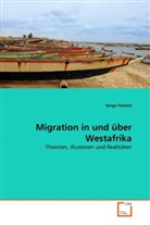 Serge Palasie - Migration in und über Westafrika