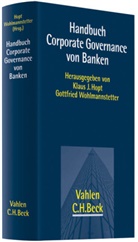 Daniel Annoff u a, Klaus J. Hopt, Gottfrie Wohlmannstetter, Gottfried Wohlmannstetter - Handbuch Corporate Governance von Banken