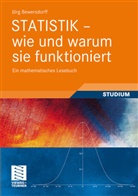 Jörg Bewersdorff - Statistik - wie und warum sie funktioniert