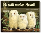 Benson, Patrick Benson, Waddel, Martin Waddell, Patrick Benson, Marti Waddell - Ich will meine Mami!