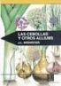 J. L. Brewster, María Otilia López Buesa - Las cebollas y otros alliums