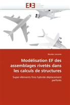 Nicolas Leconte, Leconte-n - Modelisation ef des assemblages