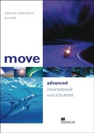 Rebecca Robb Benne, Jon Hird - Move Advanced: Coursebook with CD-ROM and 2 Class-Audio-CDs