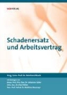 Elia Felten, Elias Felten, Matthias Neumayr, Johanne Zollner, Johannes Zollner, Reinhar Resch... - Schadenersatz und Arbeitsvertrag