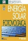 Rafael Cuervo García, Instituto de Tecnología y Formación, Javier Méndez Muñiz - Energía solar fotovoltaica