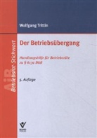 Wolfgang Trittin - Der Betriebsübergang
